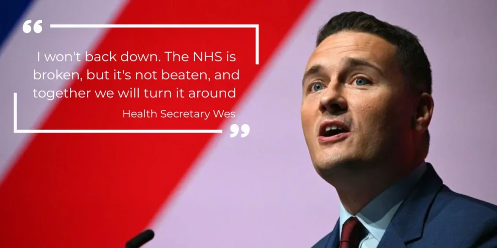 picture showing health secretary Wes Streeting says he will not back down in his criticism of the NHS